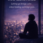 breakup quotes that bring peace emotional shayari inner calm healing love quotes